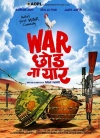 War Chhod Na Yaar (Hindi)