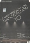 Every Body On Dance Floor 10  (Hindi  songs DVD)