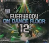 EveryBody On Dance Floor 12 (2-Discs) (Hindi Audio CD)