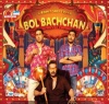 Bol Bachchan (Hindi Audio CD)